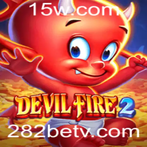 DevilFire2: Mergulhando na Ação com o Novo Sensação de 282bet